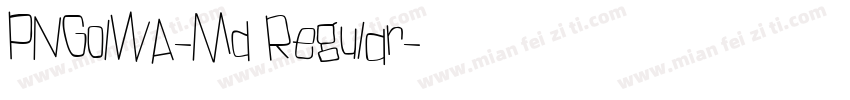 PNGoIWA-Md Regular字体转换